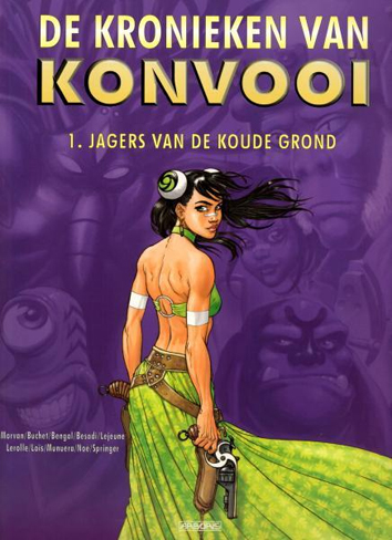 Jagers van de koude grond | De kronieken van Konvooi | Striparchief