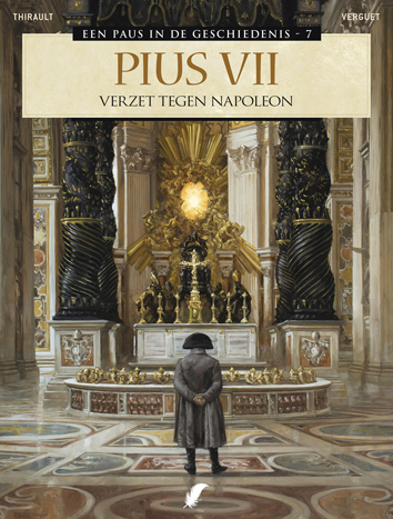 Pius VII, verzet tegen Napoleon | Een paus in de geschiedenis | Striparchief