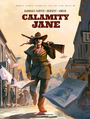 Calamity Jane | Het echte verhaal van de Far West | Striparchief