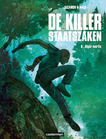 Rigor Mortis | De killer - staatszaken | Striparchief